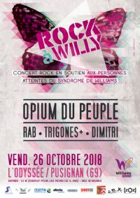 Rock à Willy : Opium du peuple, RAB, Trigones Plus, Dimitri. Le vendredi 26 octobre 2018 à Pusignan. Rhone.  19H00